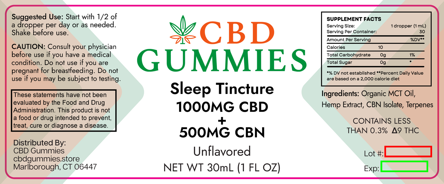 CBD Gummies label for Sleep Tincture with CBD and CBN, featuring supplement facts and ingredients.